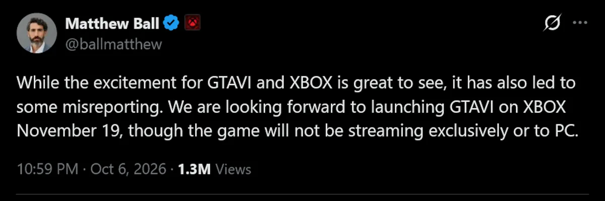 While the excitement for GTA 6 and Xbox is great to see, it has also led to some misreporting. We are looking forward to launching GTA 6 on Xbox November 19, though the game will not be streaming exclusively or to PC.